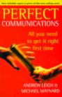 Image for Perfect communications: all you need to get it right first time