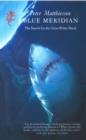 Image for Blue meridean: search for the great white shark