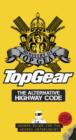 Image for Top Gear, the alternative highway code