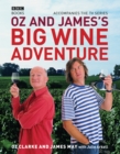 Image for Oz and James&#39;s big wine adventure
