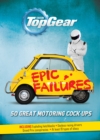 Image for Top Gear epic failures: 50 great motoring cock-ups