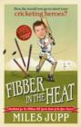 Image for Fibber in the heat