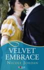 Image for Velvet Embrace: A Rouge Regency Romance
