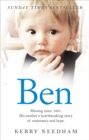 Image for Ben: missing since 1991 : his mother&#39;s heartbreaking story of endurance and hope