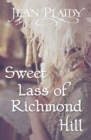Image for Sweet Lass of Richmond Hill: (Georgian Series)