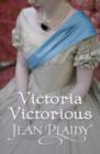 Image for Victoria Victorious: (Queen of England Series) : 3