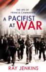 Image for A pacifist at war