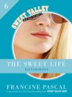 Image for The Sweet Life 6: Bittersweet