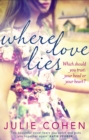 Image for Where love lies