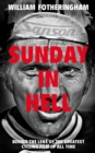 Image for A Sunday in hell: behind the lens of the greatest cycling film of all time