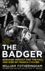 Image for Bernard Hinault and the fall and rise of French cycling