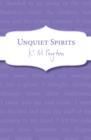 Image for Unquiet spirits