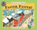 Image for Little Red Train: Faster, Faster