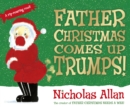 Image for Father Christmas Comes Up Trumps!