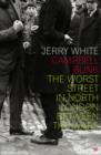 Image for Campbell Bunk: the worst street in North London between the wars