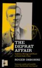 Image for The Deprat affair: ambition, revenge and deceit in French Indo-China