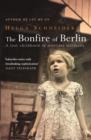 Image for The bonfire of Berlin