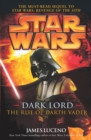 Image for The rise of Darth Vader
