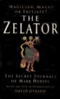 Image for The zelator: the secret journals of Mark Hedsel
