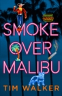 Image for Smoke over Malibu