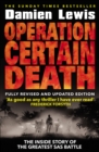 Image for Operation certain death: the inside story of the SAS&#39;s greatest battle