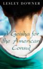 Image for A Geisha for the American Consul (a short story)