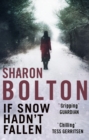 Image for If Snow Hadn&#39;t Fallen: A Lacey Flint Short Story