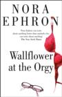 Image for Wallflower at the Orgy