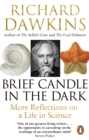 Image for Brief candle in the dark: my life in science