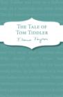 Image for The tale of Tom Tiddler
