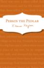 Image for Perkin the Pedlar