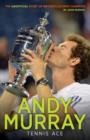 Image for Andy Murray: tennis ace