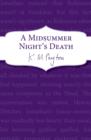 Image for A midsummer night&#39;s death