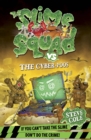 Image for The Slime Squad vs the cyber-poos