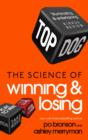 Image for Top dog: the science of winning and losing