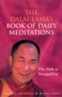 Image for The Dalai Lama&#39;s book of daily meditations: the path to tranquillity