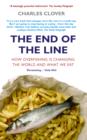 Image for The end of the line: how overfishing is changing the world and what we eat