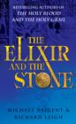 Image for The elixir and the stone: a history of magic and alchemy