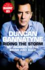Image for Riding the storm: my journey to the brink and back