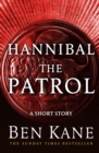 Image for Hannibal: The Patrol: (Short Story)