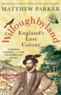 Image for Willoughbyland: England&#39;s lost colony
