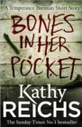 Image for Bones In Her Pocket (Temperance Brennan Short Story)