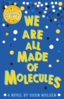 We are all made of molecules by Nielsen, Susin cover image