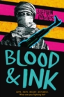 Image for Blood &amp; ink