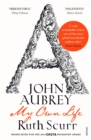 Image for John Aubrey: my own life