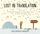 Image for Lost in translation: an illustrated compendium of untranslatable words