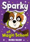 Image for Sparky at magic school