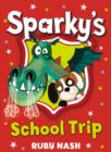 Image for Sparky&#39;s school trip : 3