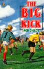 Image for The big kick