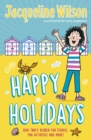 Image for Jacqueline Wilson&#39;s happy holidays